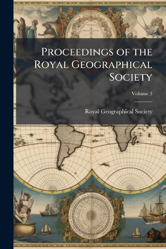 Cover image for Proceedings of the Royal Geographical Society