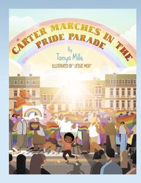 Cover image for CARTER MARCHES IN THE PRIDE PARADE