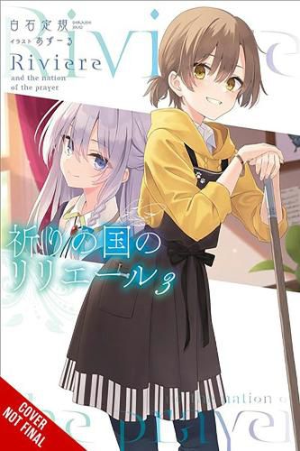 Riviere and the Land of Prayer, Vol. 3 (light novel)