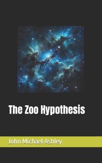 Cover image for The Zoo Hypothesis