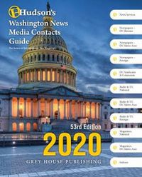 Cover image for Hudson's Washington News Media Contacts Directory, 2020