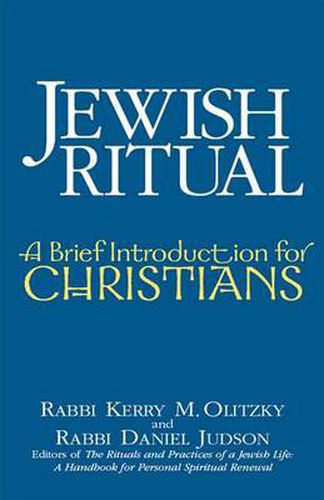 Jewish Ritual: A Brief Introduction for Christians