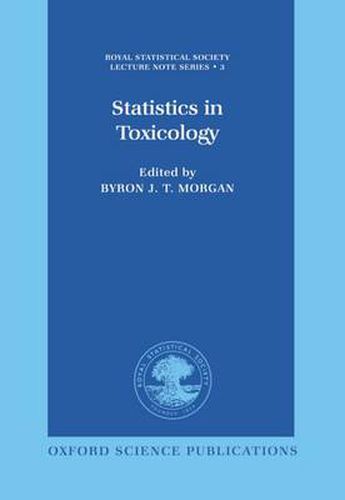 Cover image for Statistics in Toxicology: A Volume in Memory of David A. Williams