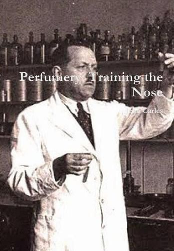 Cover image for Perfumery: Training the Nose