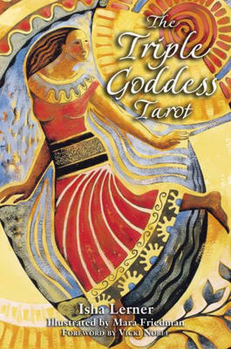The Triple Goddess Tarot: The Power of the Major Arcana Chakra Healing and the Divine Feminine