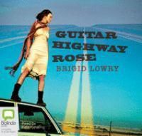 Cover image for Guitar Highway Rose
