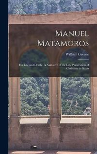 Cover image for Manuel Matamoros