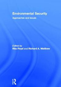 Cover image for Environmental Security: Approaches and Issues