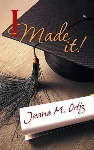 Cover image for I Made It!