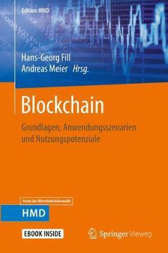 Cover image for Blockchain: Grundlagen, Anwendungsszenarien und Nutzungspotenziale