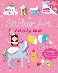 Cover image for Unicorn Magic: Sticker Art & Coloring