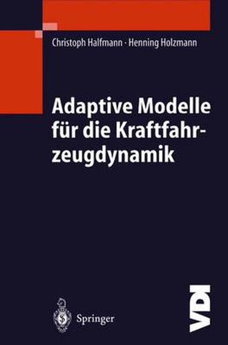 Adaptive Modelle Fur Die Kraftfahrzeugdynamik