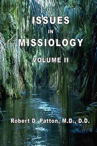 Cover image for Issues In Missiology, Volume II