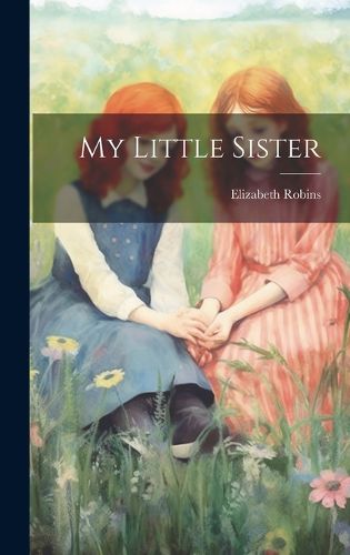 Cover image for My Little Sister