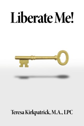 Cover image for Liberate Me!