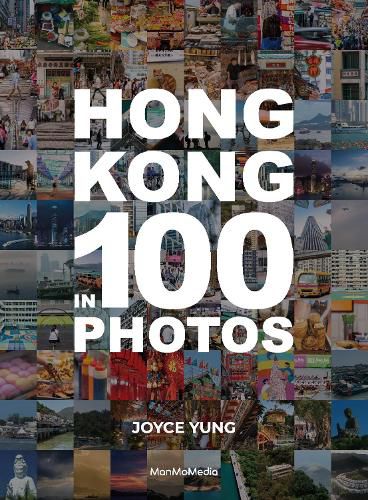 Cover image for Hong Kong in 100 Photos