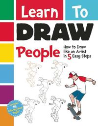 Cover image for Learn to Draw People: How to Draw like an Artist in 5 Easy Steps