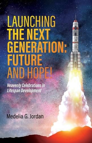 Cover image for Launching the Next Generation