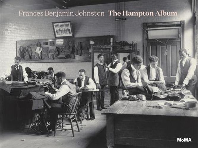 Frances Benjamin Johnston: The Hampton Album