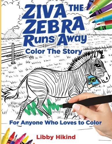 Cover image for Ziva the Zebra Runs Away