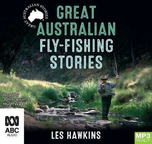 Great Australian Fly-Fishing Stories