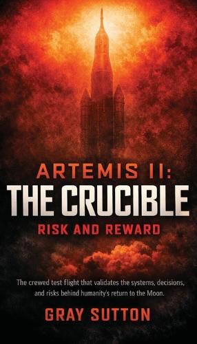 Cover image for Artemis II The Crucible