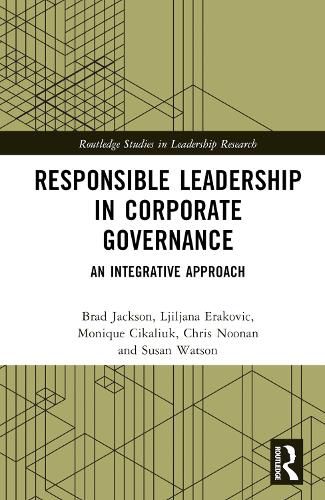 Responsible Leadership in Corporate Governance: An Integrative Approach