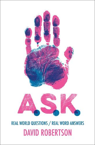 Cover image for A.S.K.: Real World Questions / Real Word Answers