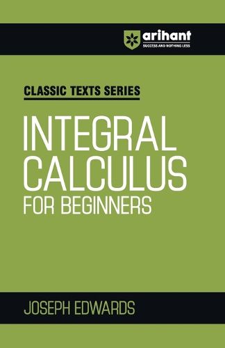 Cover image for Intergal Calculas For Beginners (EditionV)
