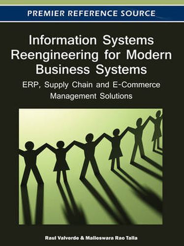 Cover image for Information Systems Reengineering for Modern Business Systems: ERP, Supply Chain and E-Commerce Management Solutions