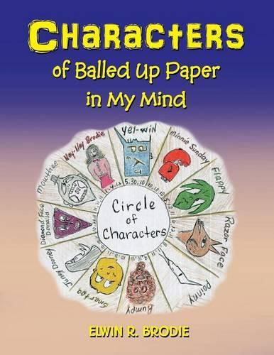 Cover image for Characters of Balled Up Paper in My Mind