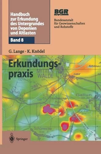 Cover image for Handbuch zur Erkundung des Untergrundes von Deponien und Altlasten: Band 8: Erkundungspraxis