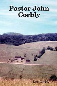 Cover image for Pastor John Corbly