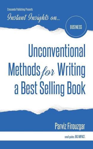 Cover image for Unconventional Methods for Writing a Best Selling Book