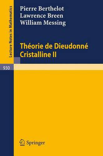 Cover image for Theorie De Dieudonne Cristalline II