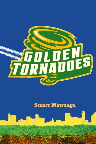 Cover image for Golden Tornadoes