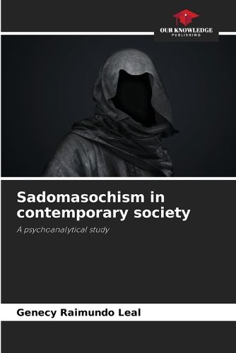 Cover image for Sadomasochism in contemporary society