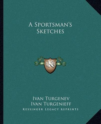 Cover image for A Sportsman's Sketches