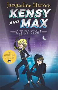 Cover image for Out of Sight (Kensy and Max, Book 4) 