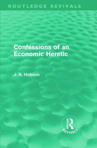 Cover image for Confessions of an Economic Heretic