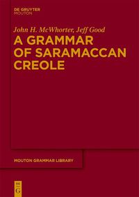 Cover image for A Grammar of Saramaccan Creole