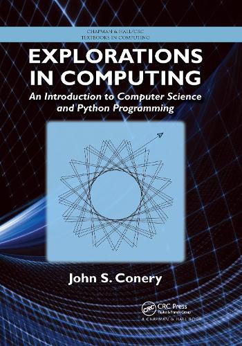 Cover image for Explorations in Computing: An Introduction to Computer Science and Python Programming