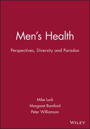 Men's Health: Perspectives, Diversity and Paradox