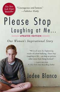 Cover image for Please Stop Laughing at Me: One Woman's Inspirational Story