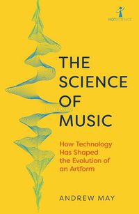 Cover image for The Science of Music