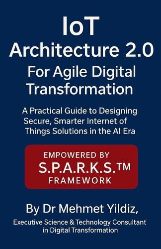 Cover image for IoT Architecture 2.0 for Agile Digital Transformation
