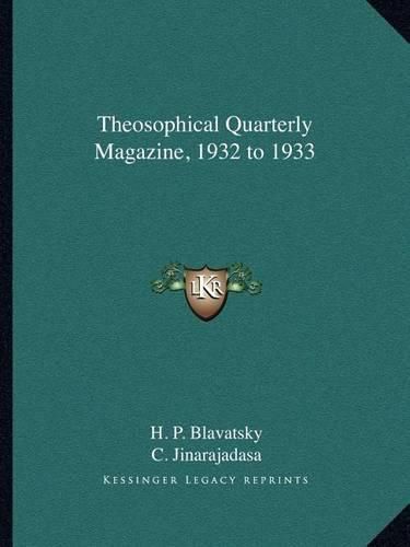 Cover image for Theosophical Quarterly Magazine, 1932 to 1933