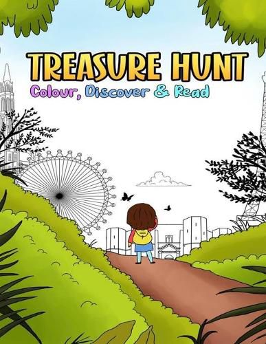 Cover image for Treasure Hunt: Colour, Discover and Read: The artistic coloring book that makes discover the world and remembers the value of friendship