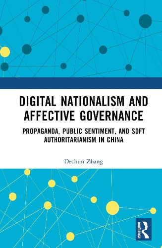 Cover image for Digital Nationalism and Affective Governance