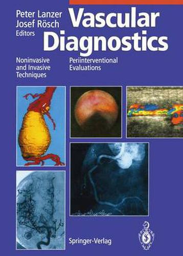 Cover image for Vascular Diagnostics: Noninvasive and Invasive Techniques Periinterventional Evaluations